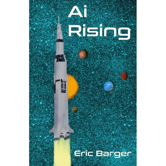 Omega AI AI Rising, Book 1, (Paperback)