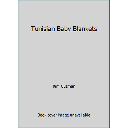 Tunisian Baby Blankets [Paperback - Used]