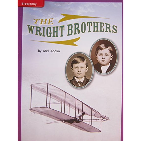 Pre-Owned Reading Wonders Leveled Reader the Wright Brothers: Ell Unit 5 Week 3 Grade 1 (Spiral-bound) 0021197105 9780021197101
