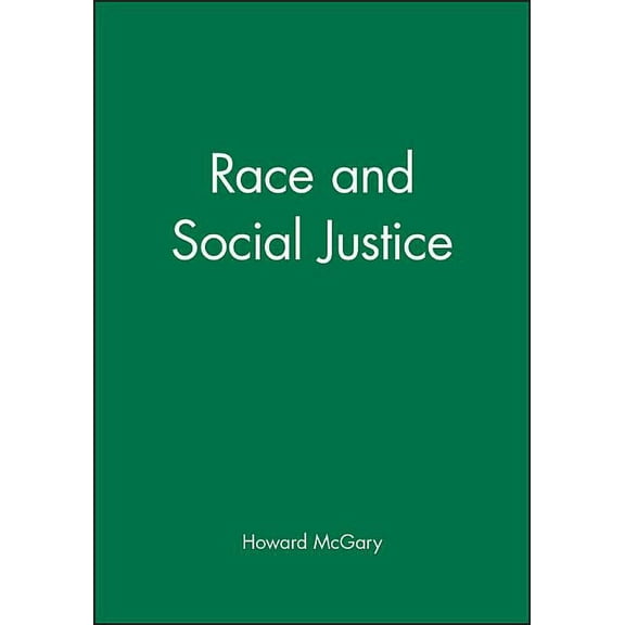 Race and Social Justice (Paperback)