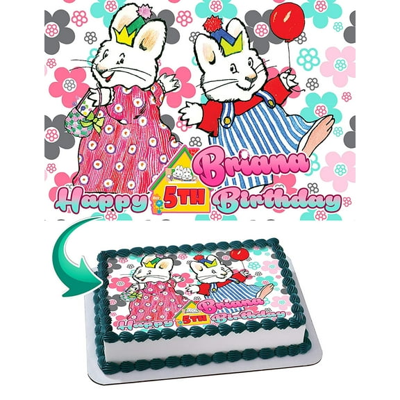 Max & Ruby Bunnies Edible Cake Image Topper Personalized Picture 1/4 Sheet (8"x10.5")