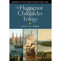 The Huguenot Chronicles Trilogy, (Hardcover)