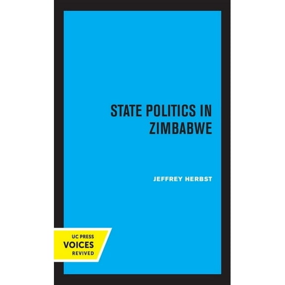 Perspectives on Southern Africa State Politics in Zimbabwe: Volume 45, (Paperback)