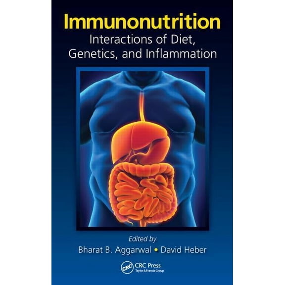 Immunonutrition: Interactions of Diet, Genetics, and Inflammation, (Hardcover)