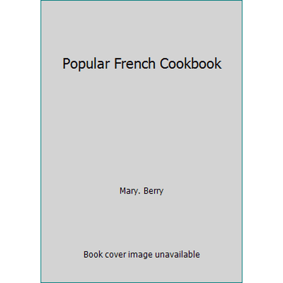 Pre-Owned Popular French Cookbook (Hardcover) 0706406273 9780706406276