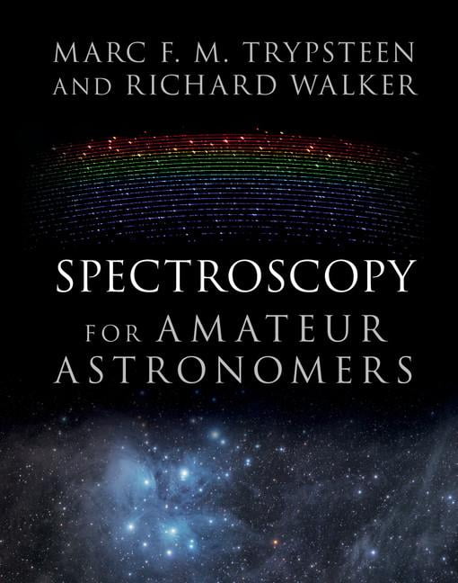 Spectroscopy for Amateur Astronomers Recording, Processing, Analysis and Interpretation (Hardcover) pic pic