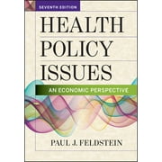 Health Policy Issues : An Economic Perspective, Used [Hardcover]