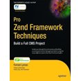 thumbnail image 3 of Pro Zend Techniques de Cadre : Construire un Projet CMS Complet (Voix d'Expert), 3 of 3