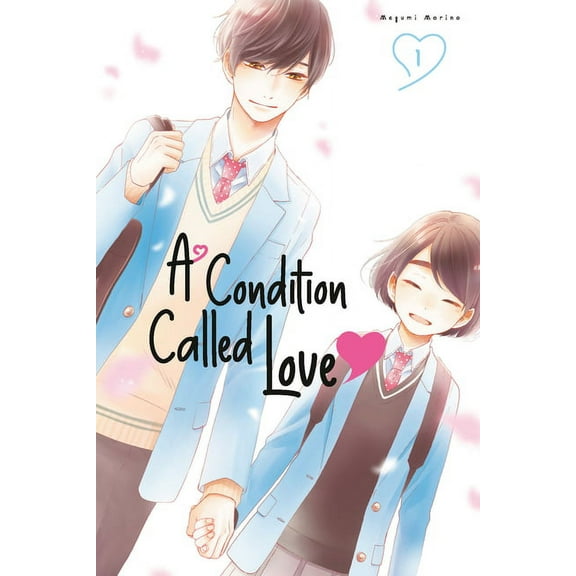 A Condition Called Love: A Condition Called Love 1 (Series #1) (Paperback)