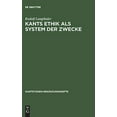 thumbnail image 1 of Kants Ethik als System der Zwecke (Édition Allemande), 1 of 1