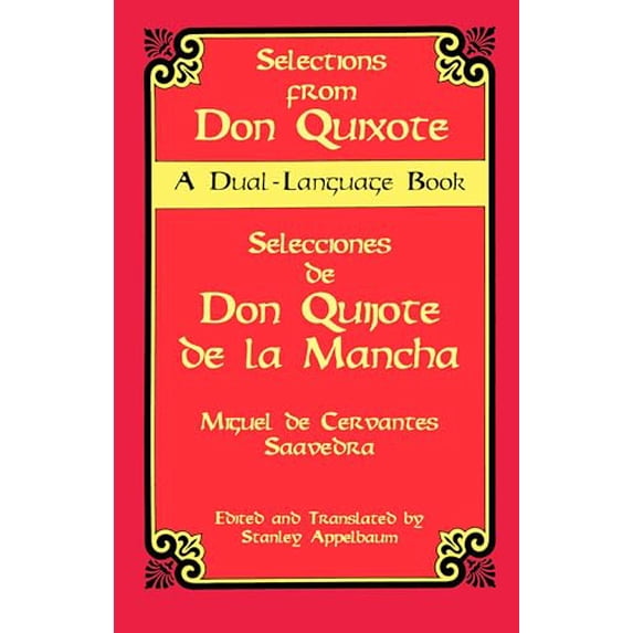 Pre-Owned Selections from Don Quixote: A Dual-Language Book (Dover Dual Language Spanish), 9780486406664, 0486406660, Paperback, unknown edition