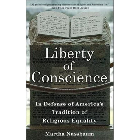 Liberty of Conscience: In Defense of America's Tradition of Religious Equality [Paperback - Used]