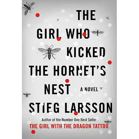 The Girl Who Kicked the Hornet's Nest