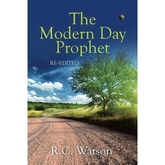 The Modern Day Prophet (Paperback)