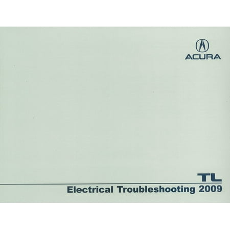 - Bishko OEM Repair Maintenance Shop Manual Bound for Acura Tl - Electrical Troubleshooting Manual 2009