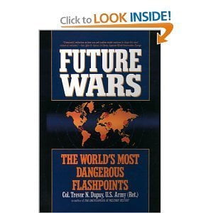 Pre-Owned Future Wars: The World's Most Dangerous Flashpoints (Paperback) 0446364215 9780446364218
