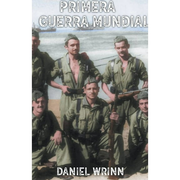 Primera Guerra Mundial, (Paperback)