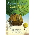 thumbnail image 1 of Pre-Owned Anton and Cecil, Book 3: Cats Aloft (Hardcover) 1616204591 9781616204594, 1 of 1