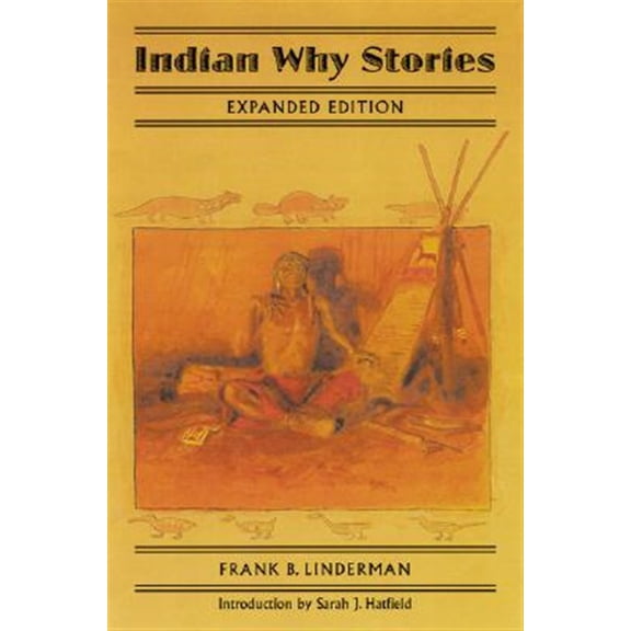 Pre-Owned Indian Why Stories : Sparks from War Eagle's Lodge-Fire (Paperback)