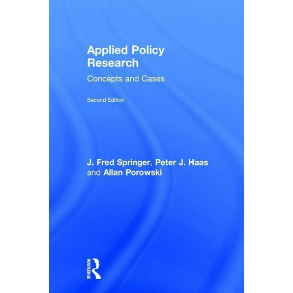 Applied Policy Research: Concepts and Cases, (Hardcover)