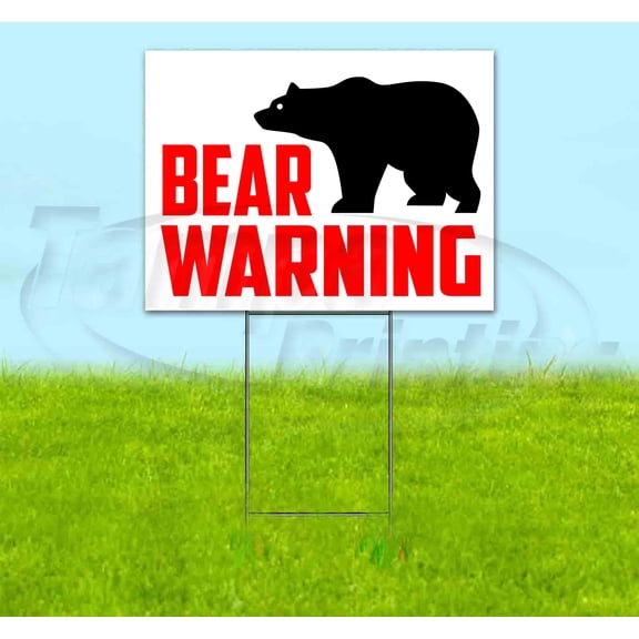 Bear Warning (18" x 24") Yard Sign, Includes Metal Step Stake