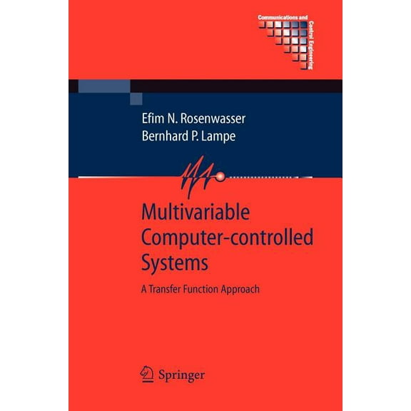 Communications and Control Engineering Multivariable Computer-Controlled Systems: A Transfer Function Approach, (Paperback)