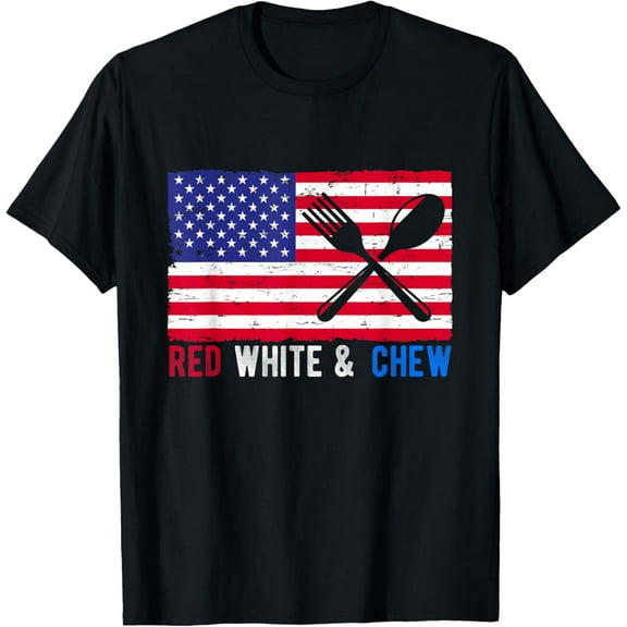 RED WHITE & CHEW Patriotic American Dining USA Flag T-Shirt