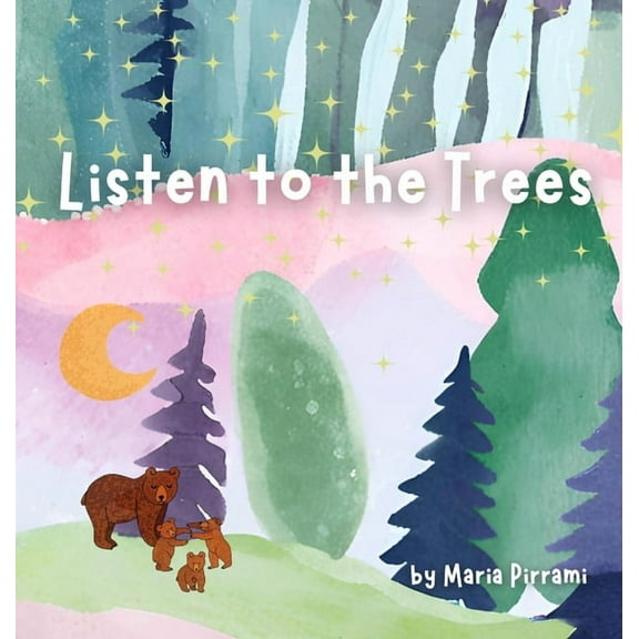 Listen to the Trees, (Hardcover)