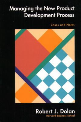 Pre-Owned Managing the New Product Development Process: Cases and Notes ...