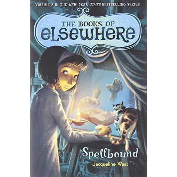 Pre-Owned Spellbound: The Books of Elsewhere, Vol. 2 (Hardcover) 0803734417 9780803734418