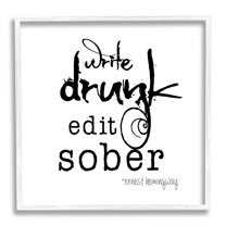 Stupell Industries Write Drunk Edit Sober Bold Hemingway Quote Graphic Art White Framed Art Print Wall Art, Design by J. Weiss