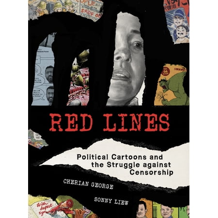 Pre-Owned Red Lines: Political Cartoons and the Struggle Against Censorship (Paperback) 026254301X 9780262543019