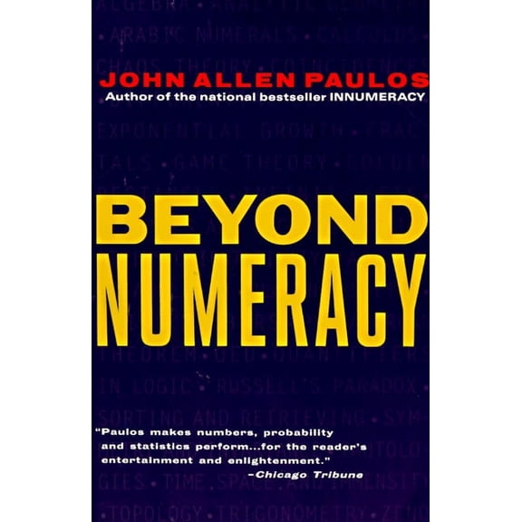 Beyond Numeracy, (Paperback)