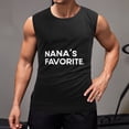 thumbnail image 2 of Nana’s Favorite Men'S Muscle T-Shirt, Sleeveless, Muscle Tank Tee Top 3XL, 2 of 7