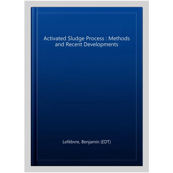 Pre-Owned Activated Sludge Process