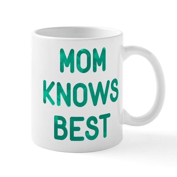 CafePress - Mom Knows Best Mug - 11 oz Ceramic Mug - Novelty Coffee Tea Cup