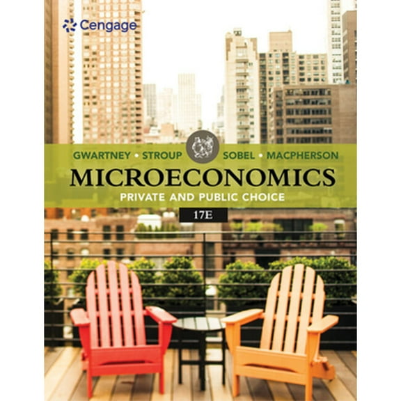 Pre-Owned Microeconomics: Private & Public Choice (Paperback) 035713401X 9780357134016