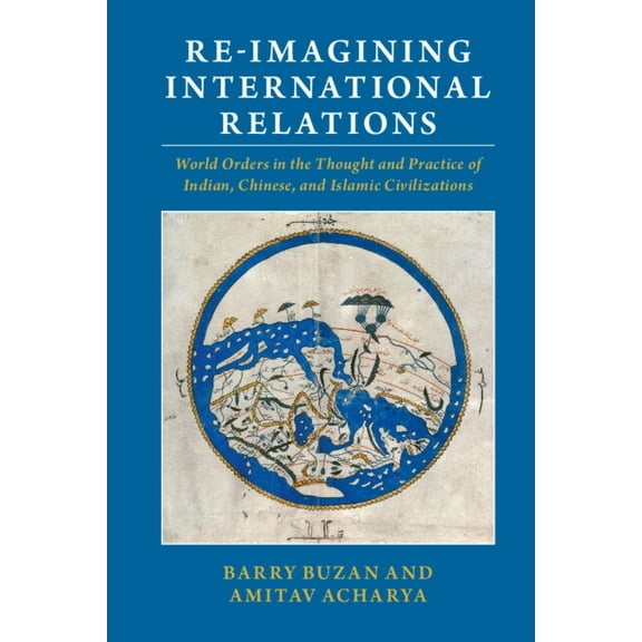 Re-imagining International Relations, (Hardcover)