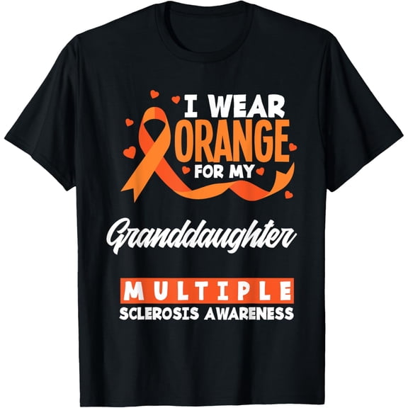 Exquisite and comfortable-I Wear Orange For My Granddaughter MS Multiple Sclerosis T-Shirt