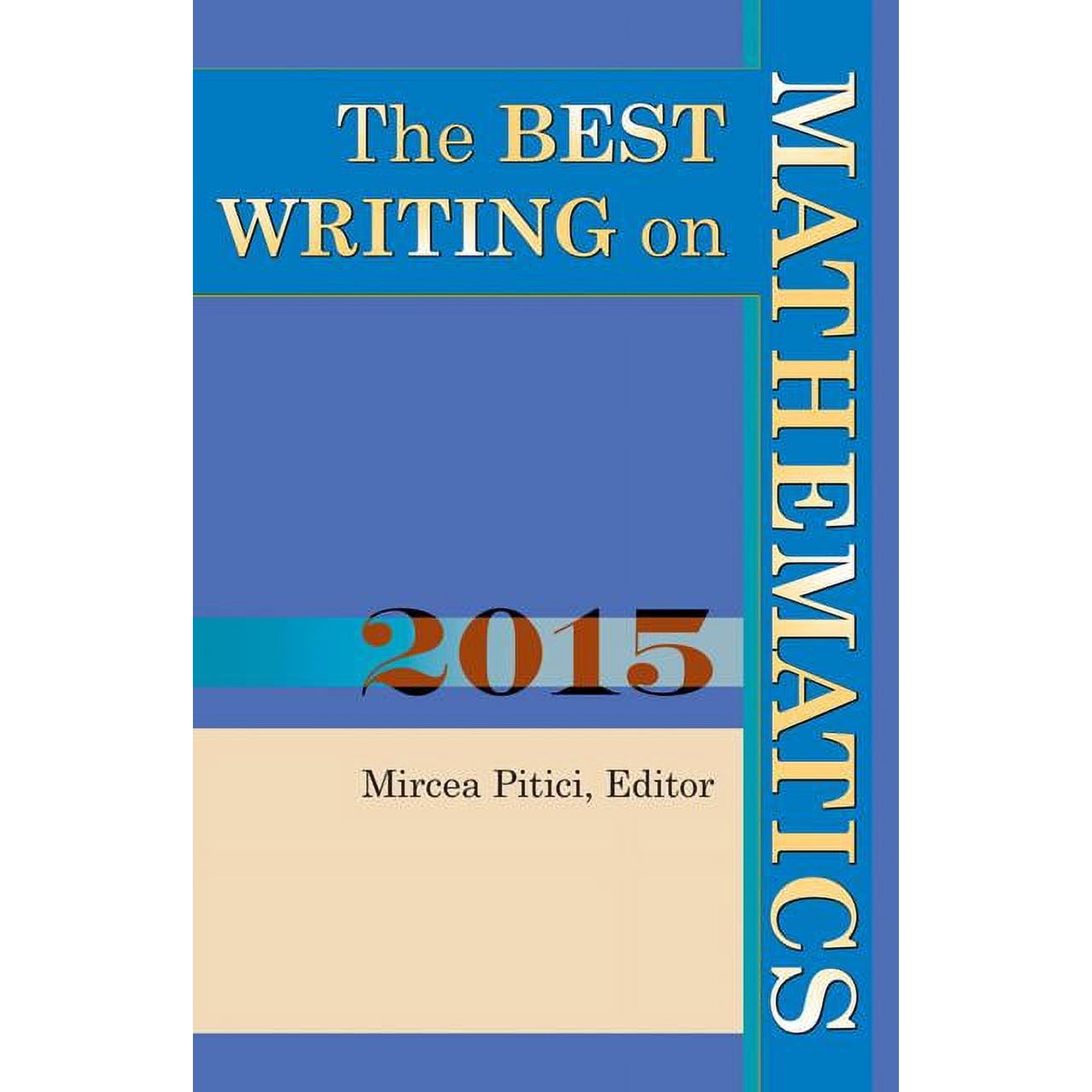 Best Writing on Mathematics The Best Writing on Mathematics, Book 14, (Paperback)