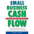 thumbnail image 1 of Pre-Owned Small Business Cash Flow: Strategies for Making Your Business a Financial Success, 9780470040973, 0470040971, Paperback, 1 edition, 1 of 1