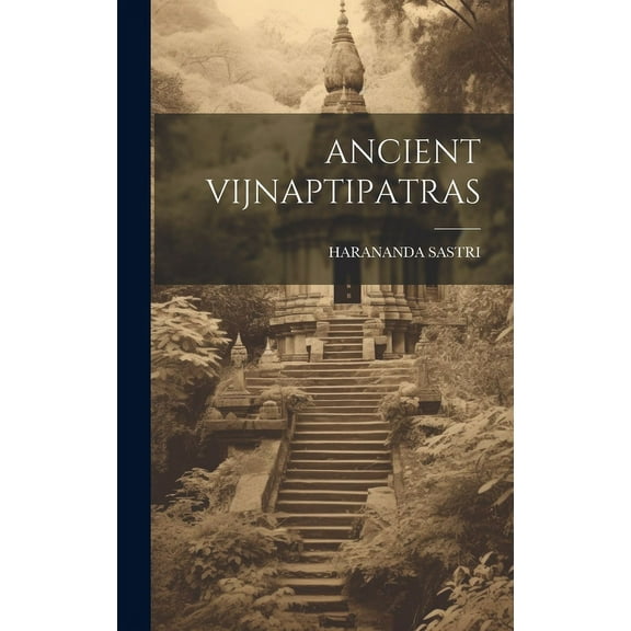 Ancient Vijnaptipatras (Hardcover)