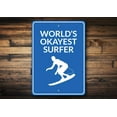 thumbnail image 1 of Okayest Surfer Novelty Sign, Metal Wall Decor - 10x14 inches, 1 of 4