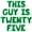 Green, variant on Letter Balloons - THIS GUY IS TWENTY FIVE 16" Inch Alphabet Letters Foil Mylar Balloon 25th Birthday Party Banner (Gold)