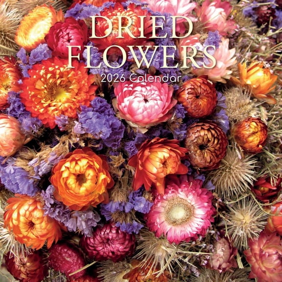 Gifted Stationery Co, Dried Flowers 2026 Wall Calendar, 12'' X 12'', 16-Month Calendar with Stapled Binding