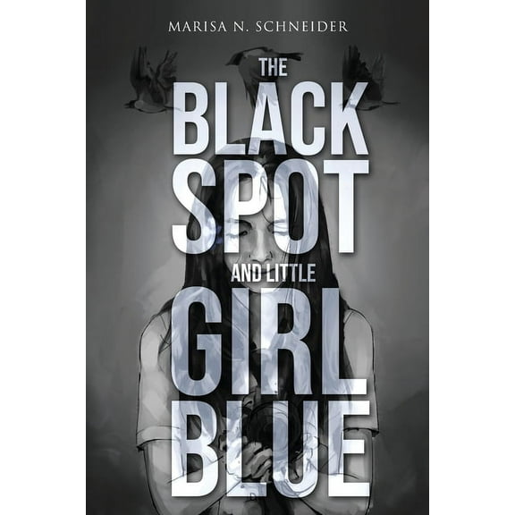 The Black Spot and Little Girl Blue, (Paperback)