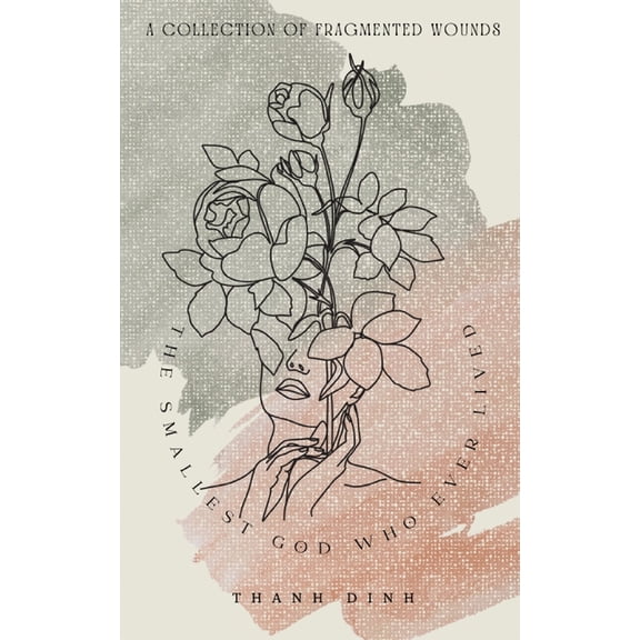 The Smallest God Who Ever Lived, (Paperback)