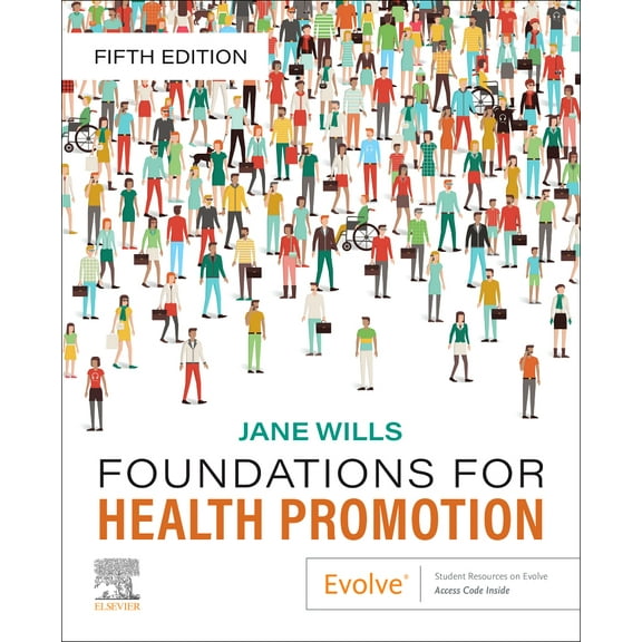 Foundations for Health Promotion