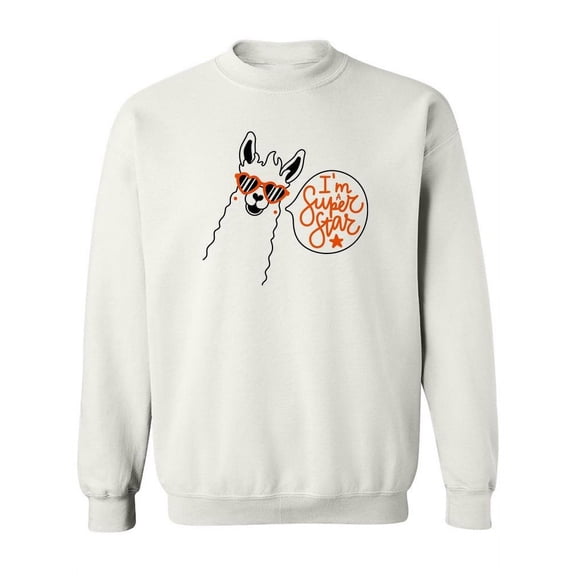 I'm A Super Star Llama Sweatshirt Women -Image by Shutterstock, Female Large