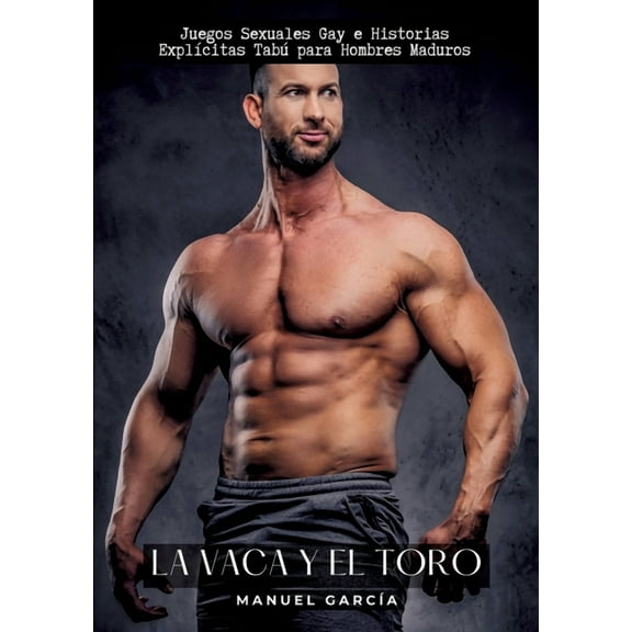 La Vaca y el Toro (Paperback)